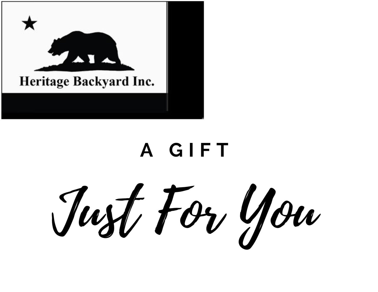 Heritage Backyard E-Gift Card - Heritage Backyard Inc.